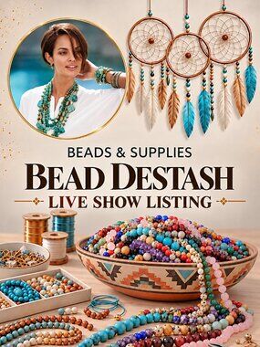 BEAD DESTASH LIVE SHOW - BEAD STRANDS, CRAFT SUPPLIES, FINDINGS